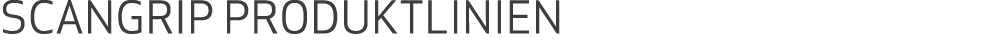 SCANGRIP PRODUKTLINIEN 
