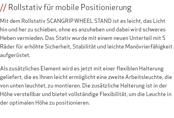 // Rollstativ f r mobile Positionierung Mit dem Rollstativ SCANGRIP WHEEL STAND ist es leicht, das Licht hin und her ...