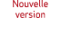 Nouvelle version 