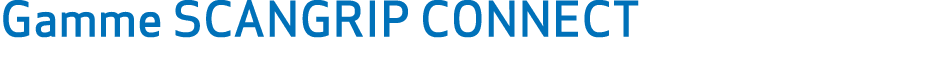 Gamme SCANGRIP CONNECT