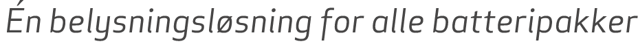  n belysningsl sning for alle batteripakker