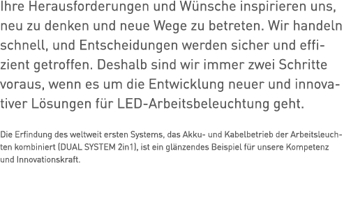 Ihre Herausforderungen und Wünsche inspirieren uns, neu zu denken und neue Wege zu betreten  Wir handeln schnell, und   