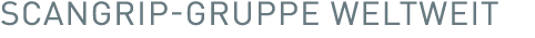 SCANGRIP-GRUPPE WELTWEIT