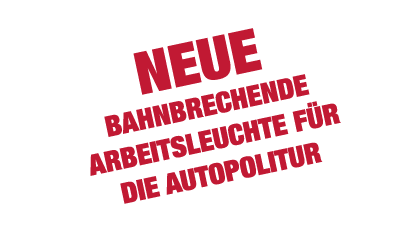 NEUE Bahnbrechende Arbeitsleuchte f r die Autopolitur