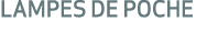 Lampes de poche