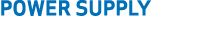 POWER SUPPLY