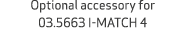 Optional accessory for 03.5663 I MATCH 4 