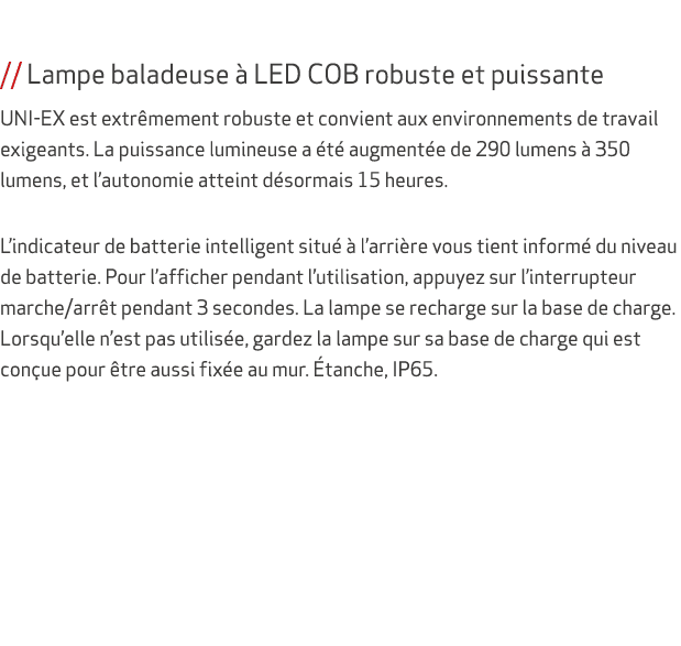  // Lampe baladeuse  LED COB robuste et puissante UNI-EX est extr mement robuste et convient aux environnements de t...