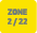 ZONE 2 / 22