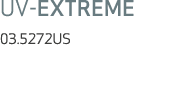 UV EXTREME 03.5272US 