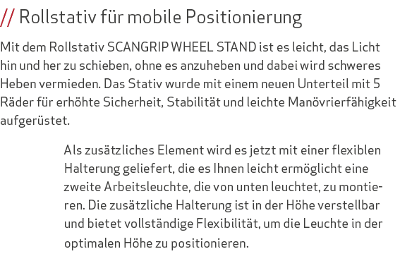 // Rollstativ f r mobile Positionierung Mit dem Rollstativ SCANGRIP WHEEL STAND ist es leicht, das Licht hin und her ...