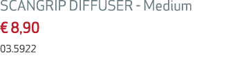 SCANGRIP DIFFUSER Medium € 8,90 03.5922