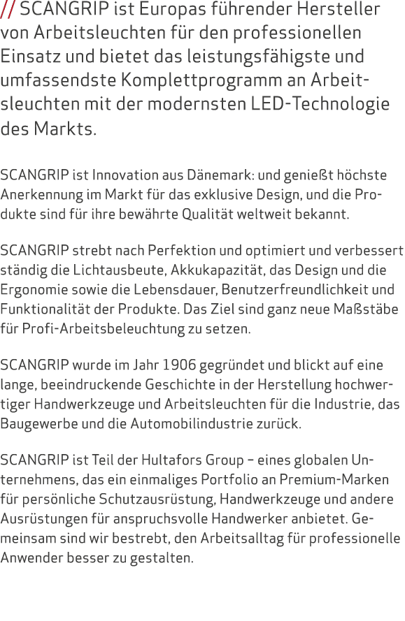 // SCANGRIP ist Europas f hrender Hersteller von Arbeitsleuchten f r den professionellen Einsatz und bietet das leist...