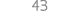 43