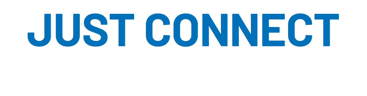 JUST CONNECT