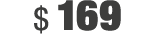 $ 169