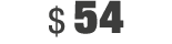 $ 54